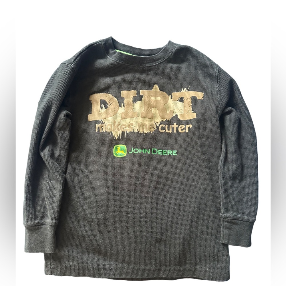 John Deere Dirt Makes Me Cuter size 5-6.
